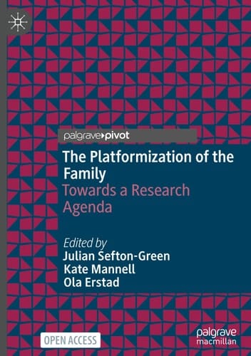 The Platformization of the Family Towards a Research Agenda