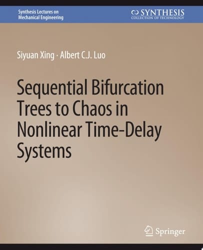 Sequential Bifurcation Trees to Chaos in Nonlinear Time-Delay Systems
