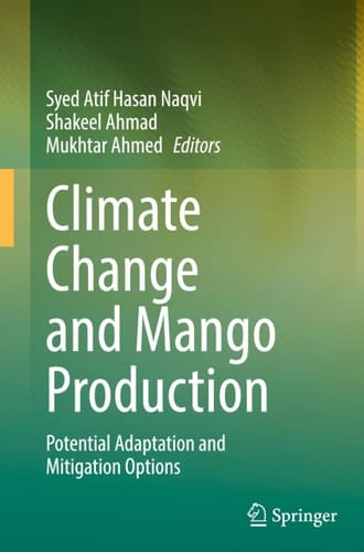Climate Change and Mango Production Potential Adaptation and Mitigation Options