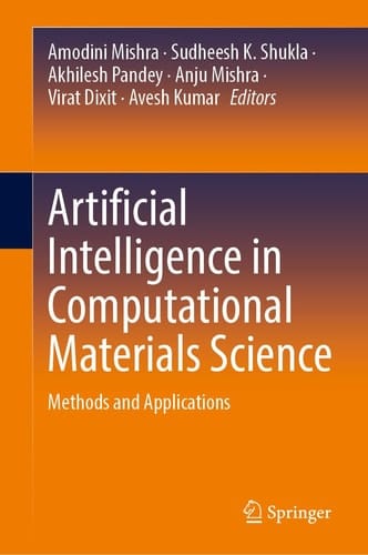 Artificial Intelligence in Computational Materials Science Methods and Applications