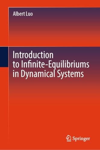Introduction to Infinite-Equilibriums in Dynamical Systems