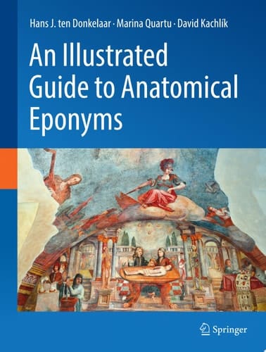 An Illustrated Guide to Anatomical Eponyms