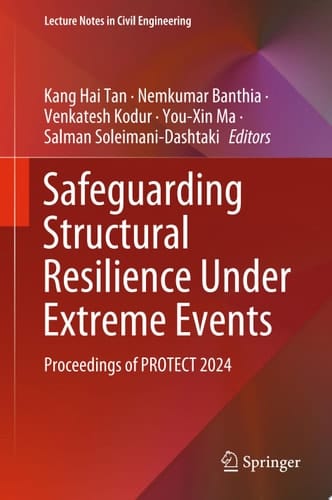 Safeguarding Structural Resilience Under Extreme Events