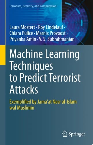 Machine Learning Techniques to Predict Terrorist Attacks