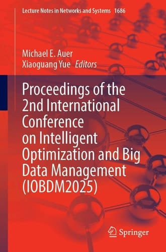 Proceedings of the 2nd International Conference on Intelligent Optimization and Big Data Management (IOBDM2025)