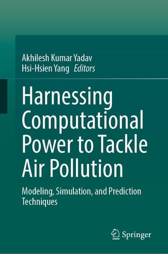 Harnessing Computational Power to Tackle Air Pollution - Modeling, Simulation, and Prediction Techniques