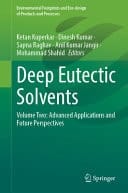 Deep Eutectic Solvents - Volume Two: Advanced Applications and Future Perspectives