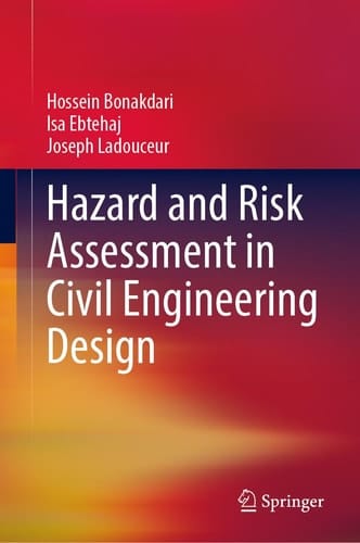 Hazard and Risk Assessment in Civil Engineering Design