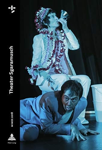 Mimos 2018 Theater Sgaramusch
