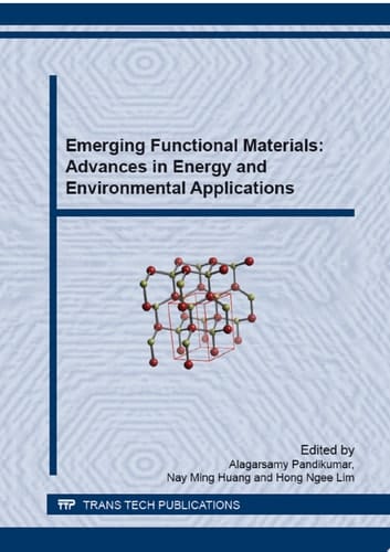 Emerging Functional Materials: Advances in Energy and Environmental Applications