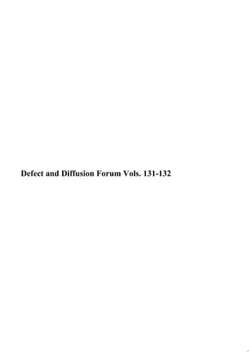 Defect and Diffusion Forum Vols. 131-132