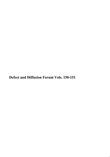 Defect and Diffusion Forum Vols. 150-151