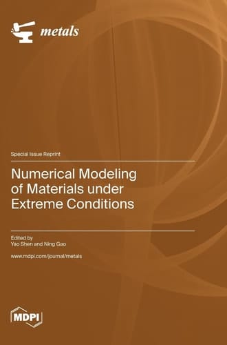 Numerical Modeling of Materials Under Extreme Conditions