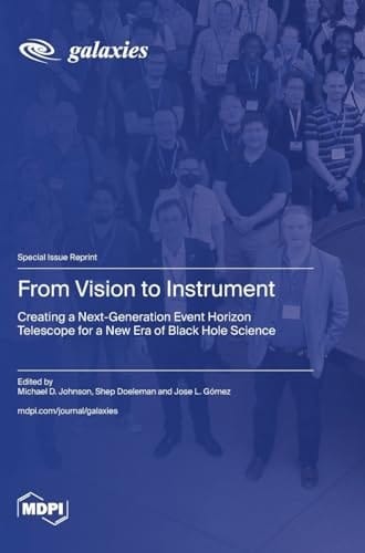 From Vision to Instrument Creating a Next-Generation Event Horizon Telescope for a New Era of Black Hole Science