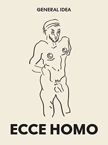 Ecce Homo General Idea Drawings, 1985-1993