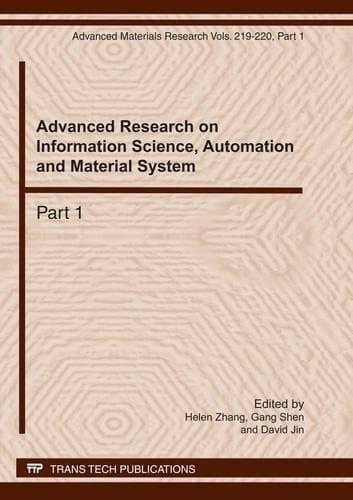 Advanced Research on Information Science, Automation, and Material System Selected, Peer Reviewed Papers from the 2011 International Conference on Information Science, Automation, and Material System, 21-22 June, 2011, Zhengzhou, China