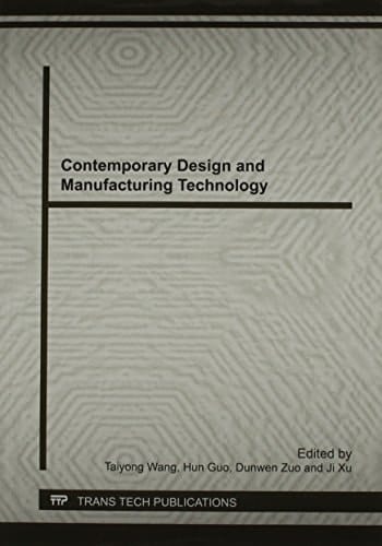 Contemporary Design and Manufacturing Technology