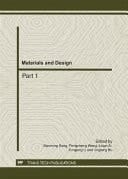 Materials and design : selected, peer reviewed papers from the 2011 International Conference on Advanced Engineering Materials and Technology (AEMT 2011), July 29 - 31, 2011. Sanya, China