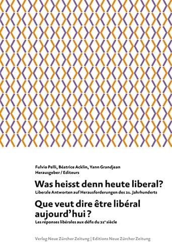 Que veut dire être libéral aujourd'hui? les réponses libérales aux défis du 21e siécle