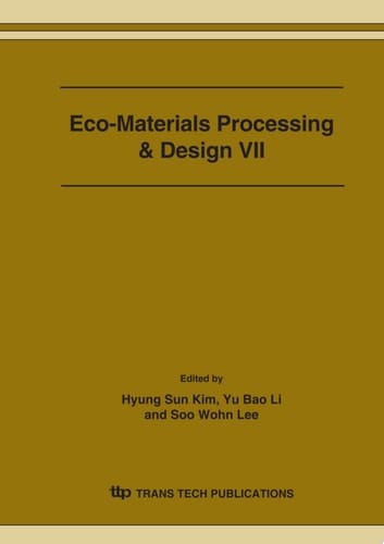 Eco-Materials Processing & Design VII