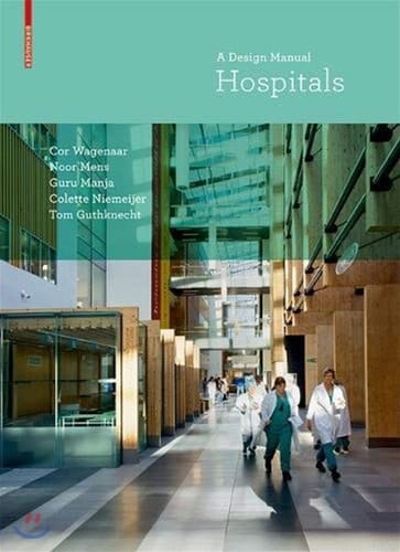 Hospitals A Design Manual