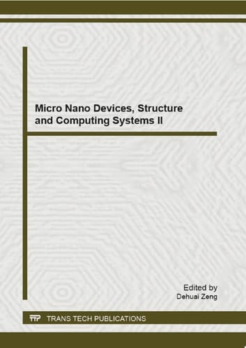 Micro Nano Devices, Structure and Computing Systems II