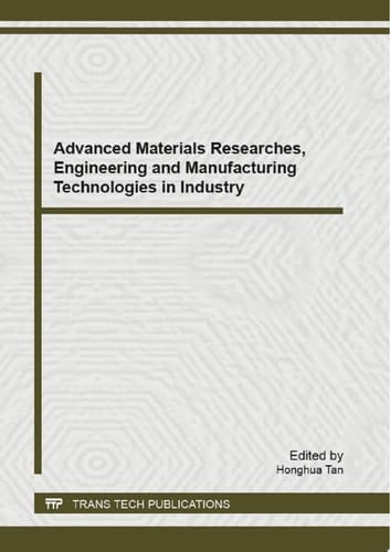 Advanced Materials Researches, Engineering and Manufacturing Technologies in Industry