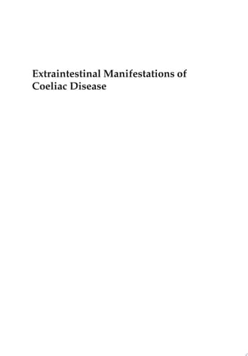 Extraintestinal Manifestations of Coeliac Disease