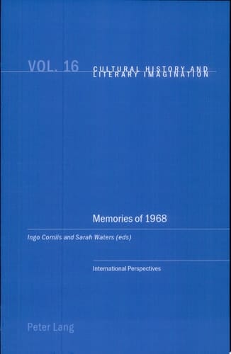 Memories of 1968 International Perspectives