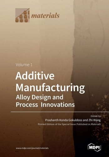 Alloy Design and Process Innovations Alloy Design and Process Innovations Volume 1