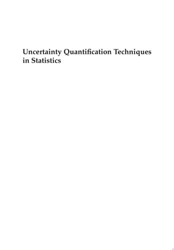 Uncertainty Quantification Techniques in Statistics