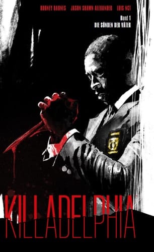Killadelphia Die Sünden der Väter
