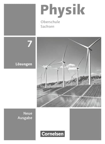 Physik Lösungen / Autorinnen und Autoren: Dr. Jessie Best [und weitere]