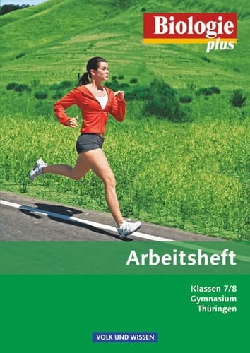 Biologie plus Kl. 7/8. Arbeitsh