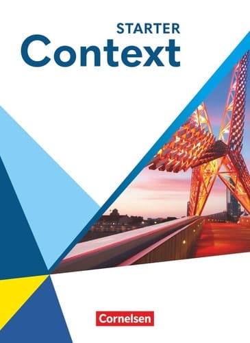 Context Starter Schulbuch / erarbeitet von Ramin Azadian, Berlin und weiteren. ...