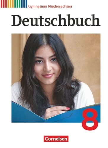 Deutschbuch Gymnasium 8. Schuljahr. Schülerbuch Niedersachsen Schülerbuch