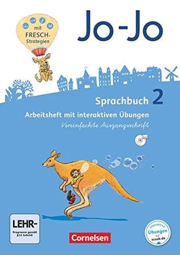 Jo-Jo - Sprachbuch Arbeitsheft mit interaktiven Übungen. Vereinfachte Ausgangsschrift / erarbeitet von Frido Brunold [und 3 anderen]