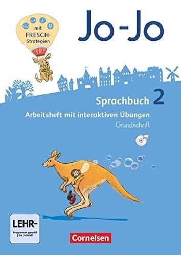 Jo-Jo - Sprachbuch Arbeitsheft mit interaktiven Übungen. Grundschrift / erarbeitet von Frido Brunold [und 3 anderen]