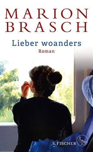 Lieber woanders Roman