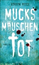 Mucksmäuschentot Thriller