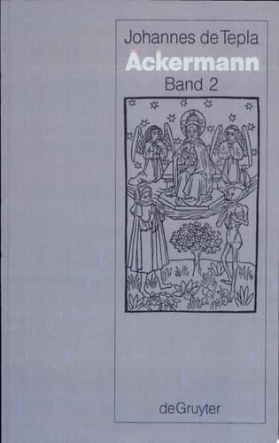 Epistola cum Libello Ackermann und Das Büchlein Ackermann: Untersuchungen