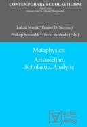 Metaphysics Aristotelian, Scholastic, Analytic