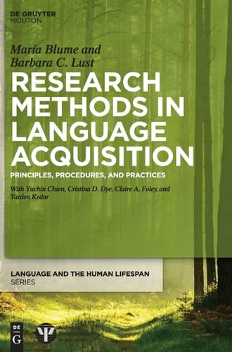 Research Methods in Language Acquisition Principles, Procedures, and Practices