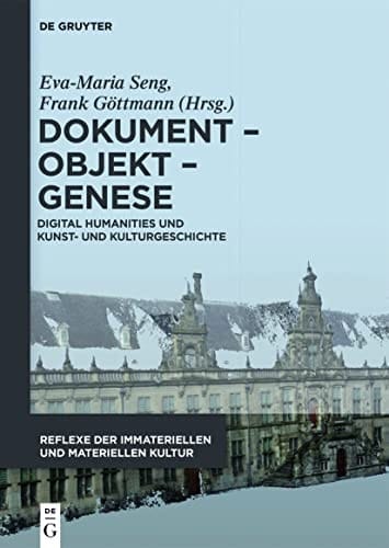 Innovation in Der Bauwirtschaft Innovation in the Building Industry Wesersandstein Vom 16. Bis 19. Jahrhundert Weser Sandstone from the 16th to the 19th Century Architektur und Digital Humanities Architecture and Digital Humanities