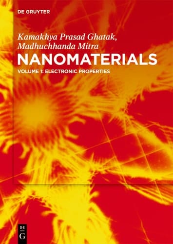 Nanomaterials Volume 1: Electronic Properties