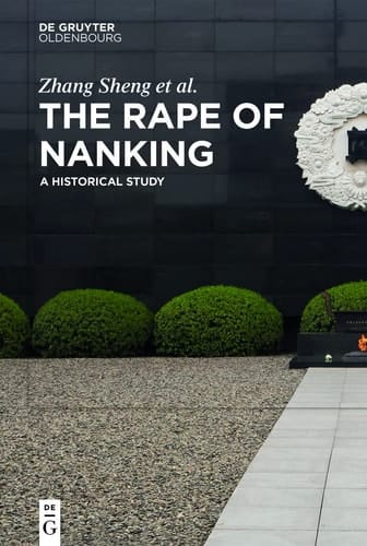 The Rape of Nanking A Historical Study
