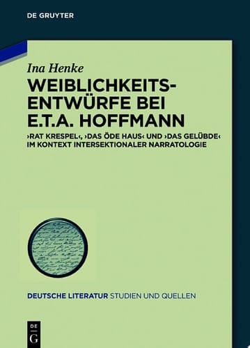Weiblichkeitsentwürfe bei E.T.A. Hoffmann