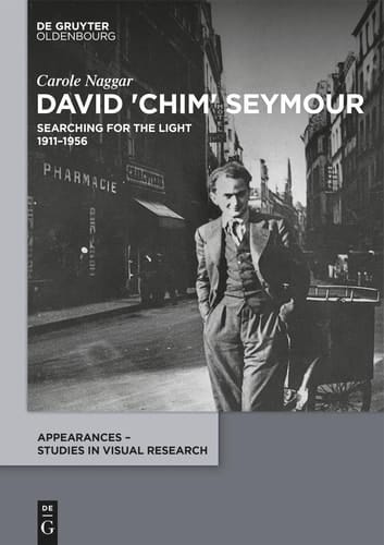 David 'Chim' Seymour Searching for the Light. 1911-1956