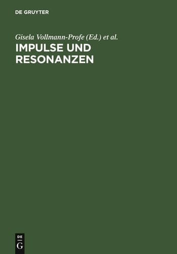 Impulse und Resonanzen Tübinger mediävistische Beiträge zum 80. Geburtstag von Walter Haug