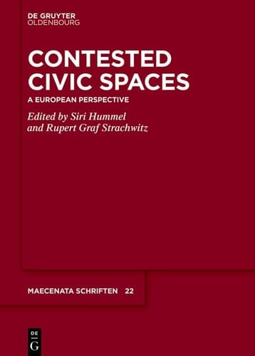 Contested Civic Spaces A European Perspective